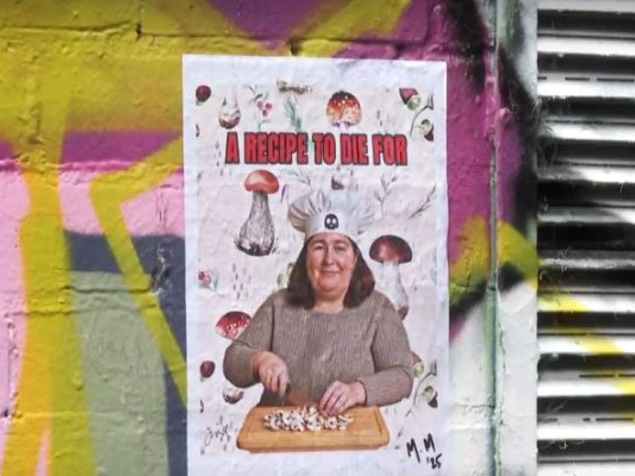 Erin Patterson and her murderous mushrooms form the main ingredients for a biting poster put up in Melbourne. Image via Reuters