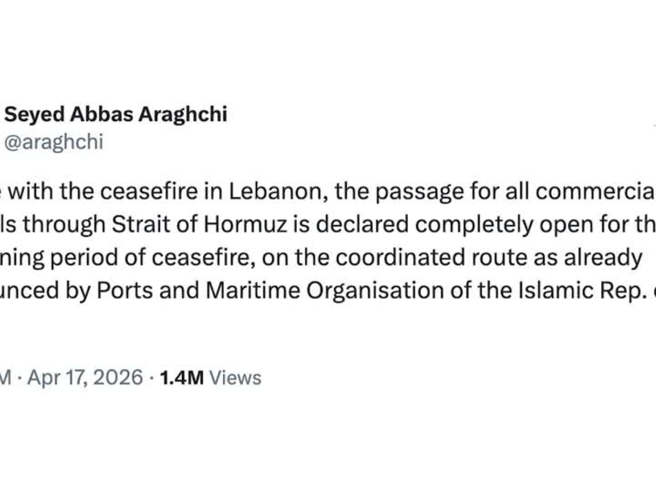阿拉格齊表示，根據以色列和黎巴嫩停火協議，停火期間霍爾木茲海峽對所有商船完全開放。（路透社）