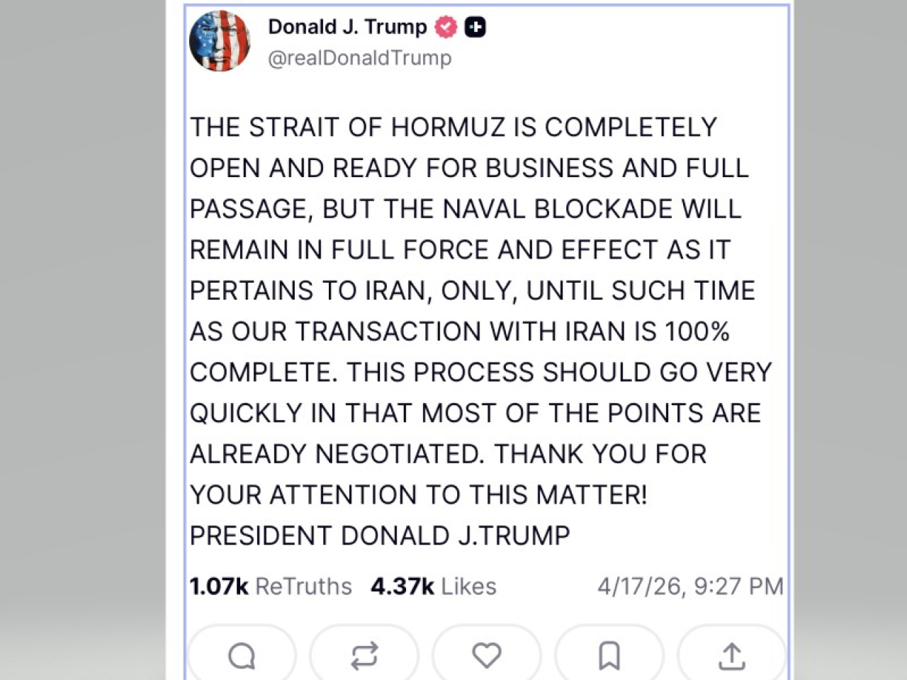 特朗普表示，霍爾木茲海峽現已經完全開放，但針對伊朗的海上封鎖將繼續全面實施。（網絡截圖）